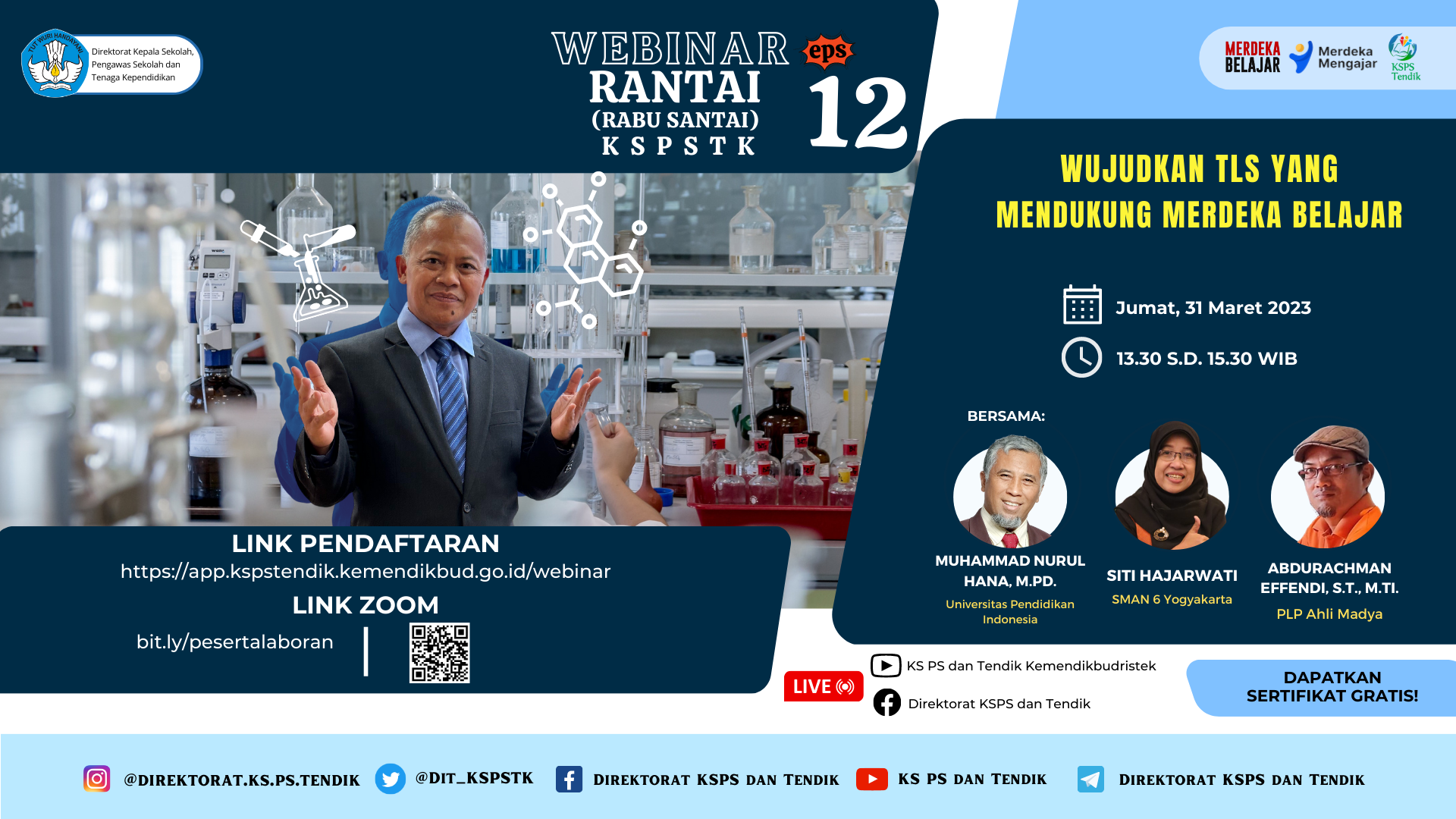 Wujudkan Tenaga Laboran Sekolah yang mendukung Merdeka Belajar